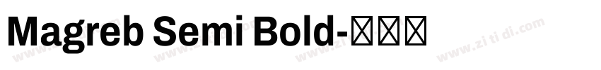 Magreb Semi Bold字体转换